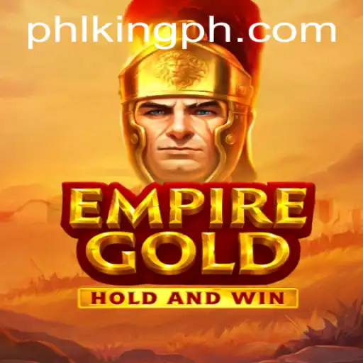 EmpireGold: The Rise of a Gaming Phenomenon with KINGPH